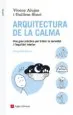 AudioLibro Arquitectura de la Calma de Vicenç Alujas; Guillem Simo