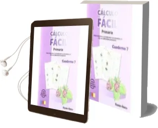 Descargar AudioLibro Calculo Facil para Atencion a la Diversidad: Cuaderno nº 7 (Prima Ria) (3ª ed) de Varios Autores año 2014