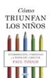 AudioLibro Como Triunfan los Niños de Paul Tough