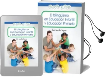 Descargar AudioLibro El Bilinguismo en Educación Infantil y Educación Primaria de Rocio Gonzalez Segovia año 2014