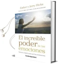 Descargar AudioLibro El Increíble Poder de las Emociones de Esther Hicks año 2014