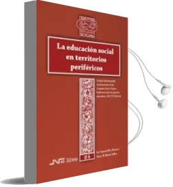 Descargar AudioLibro La Educacion Social en Territorios Perifericos de Victor M. Martin Solbes; Jose Ignacio Rico Romero año 2014