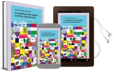 Descargar AudioLibro La Enseñanza del Español en Africa Subsahariana de Javier Serrano Aviles año 2014
