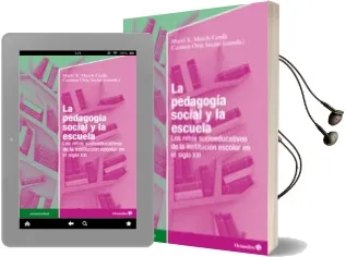 Descargar AudioLibro La Pedagogía Social y la Escuela de Carmen Orte Socias año 2014