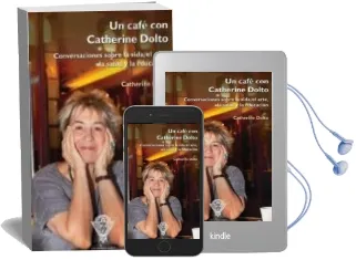 Descargar AudioLibro Un Cafe con Catherine Dolto de Catherine Dolto año 2014