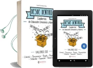 Descargar AudioLibro Valores (Ii): Desde Dentro 4 (Libertad-Persev.-Respeto-Resp.- Solidaridad-Superacion-Tolerancia) de Noemi Fernandez Selva año 2014