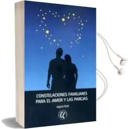 Descargar AudioLibro Constelaciones Familiares para el Amor y las Parejas de Ingala Robl año 2014