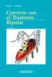 AudioLibro Convivir con el Trastorno Bipolar (2ª Ed.) de Eduard Vieta Pascual