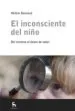 AudioLibro El Inconsciente del Niño de Helene Bonnaud