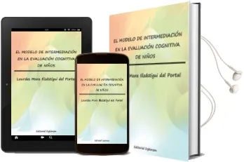 Descargar AudioLibro El Modelo de Intermediacion en la Evaluacion Cognitiva de Niños de Lourdes Ilizastigui Del Portal año 2014