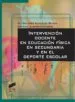 AudioLibro Intervención Docente en Educación Física en Secundaria y en el Deporte Escolar de Maria Dolores Gonzalez Rivera