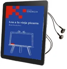 Descargar AudioLibro Loa a la Vieja Pizarra de Benito Estrella Pavo año 2014