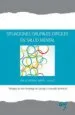 AudioLibro Situaciones Grupales Dificiles en Salud Mental de Emilio Irazabal Martin