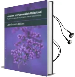 Descargar AudioLibro Avances en Psicoanalisis Relacional. Nuevos Campos de Exploracion para el Psicoanalisis de Joan Coderch año 2014