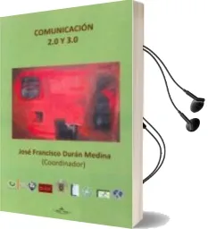 Descargar AudioLibro Comunicacion 2.0 y 3.0 de Jose Francisco Duran Medina año 2014