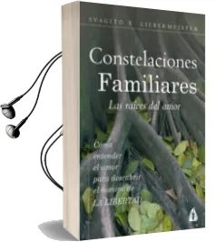 Descargar AudioLibro Constelaciones Familiares de Svagito R. Liebermeister año 2014