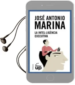 Descargar AudioLibro La Intel·Ligencia Executiva de Jose Antonio Marina año 2014