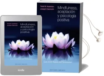 Descargar AudioLibro Mindfulness, Aceptación y Psicología Positiva de Todd B. Kashdan año 2014