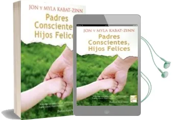 Descargar AudioLibro Padres Conscientes, Hijos Felices de Jon Kabat Zinn año 2014