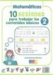 AudioLibro 10 Sesiones para Trabajar los Contenidos Basicos 2: Lengua- Matem Aticas de Jose Martinez Romero