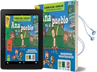 Descargar AudioLibro Ana va al Pueblo. (Caja-Estuche que Contiene 1 Cuento spc y 67 ta Rjetas con los Pictogramas) de Ainara Calvo Llorente año 2014