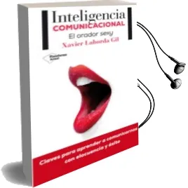 Descargar AudioLibro Inteligencia Comunicacional de Xavier Laborda año 2014