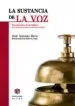 AudioLibro La Sustancia de la voz de Jose Antonio Meca