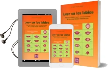 Descargar AudioLibro Leer en los Labios: Manual Practico para Entrenamiento de la Comp Rension Labiolectora de Antonio Cecilia Tejedor año 2014