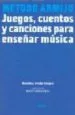 AudioLibro Metodo Armijo: Juegos, Cuentos y Canciones para Enseñar Musica de Almudena Armijo Campos