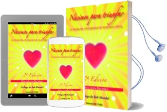 Descargar AudioLibro Nacimos para Triunfar: El Poder del Nacimiento en Nuestras Vidas (2ª Ed.) de Maria Luisa Becerra año 2014