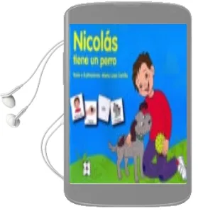 Descargar AudioLibro Nicolas Tiene un Perro de Maria Luisa Carrillo año 2014