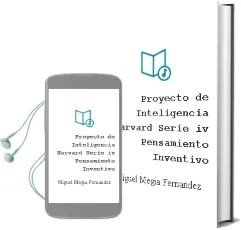 Descargar AudioLibro Proyecto de Inteligencia Harvard, Serie iv: Pensamiento Inventivo de Miguel Megia Fernandez año 2014