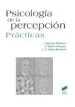 AudioLibro Psicologia de la Percepcion: Practicas de Vicente Sierra Vazquez