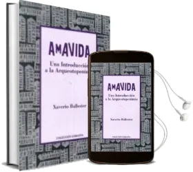 Descargar AudioLibro Amavida una Introduccion a la Arqueotoponimia de Xaverio Ballester año 2014