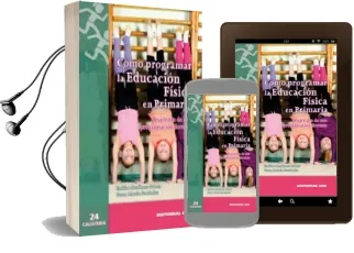 Descargar AudioLibro Como Programar la Educacion Fisica en Primaria de Emilio Miraflores Gomez año 2014
