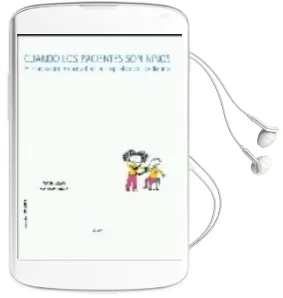 Descargar AudioLibro Cuando los Pacientes son Niños de Manuel Hernandez Belver año 2014