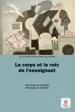AudioLibro Le Corps et la Voix de l Enseignant de Varios Autores