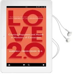 Descargar AudioLibro Love 2.0: Finding Happiness and Health in Moments of Connection de Barbara Fredrickson año 2014