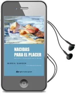 Descargar AudioLibro Nacidas para el Placer de Mireia Darder año 2014