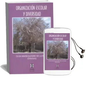 Descargar AudioLibro Organizacion Escolar y Diversidad de Varios Autores año 2014