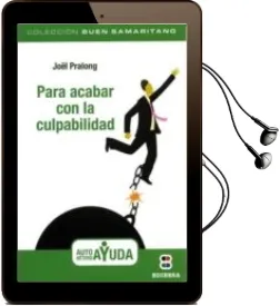Descargar AudioLibro Para Acabar con la Culpabilidad de Joel Pralong año 2014