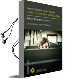 Descargar AudioLibro Prevencion del Acoso Escolar con Educacion Emocional: Con la Bora de Teatro Postdata de Rafael (Coord.) Bisquerra año 2014