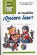 AudioLibro Yo Tambien ¡Quiero Leer! (Vol. 1): S, p, l, m, t, ca, co, cu, que Qui, n de Elena Rodriguez Mahou