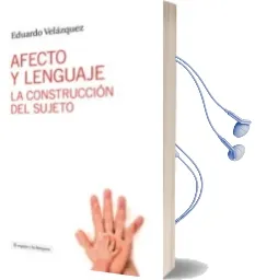 Descargar AudioLibro Afecto y Lenguaje de Eduardo Velazquez año 2014