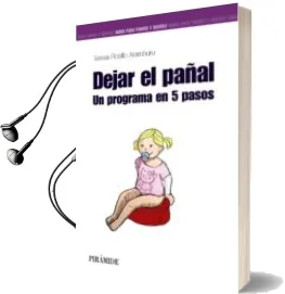 Descargar AudioLibro Dejar el Pañal: Un Programa en 5 Pasos de Teresa Rosillo Aramburu año 2014