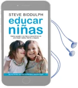 Descargar AudioLibro Educar Niñas de Steve Biddulph año 2014