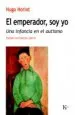 AudioLibro El Emperador, soy yo: Una Infancia en el Autismo de Hugo Horiot