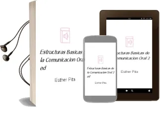 Descargar AudioLibro Estructuras Basicas de la Comunicacion Oral (2ª Ed.) de Esther Pita año 2014