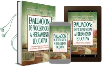 Descargar AudioLibro Evaluación: De Proceso Social a Herramienta Educativa de Varios Autores año 2014