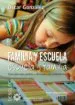 AudioLibro Familia y Escuela: Escuela y Familia: Guia para Padres y Docentes nos Entendamos de Oscar Gonzalez